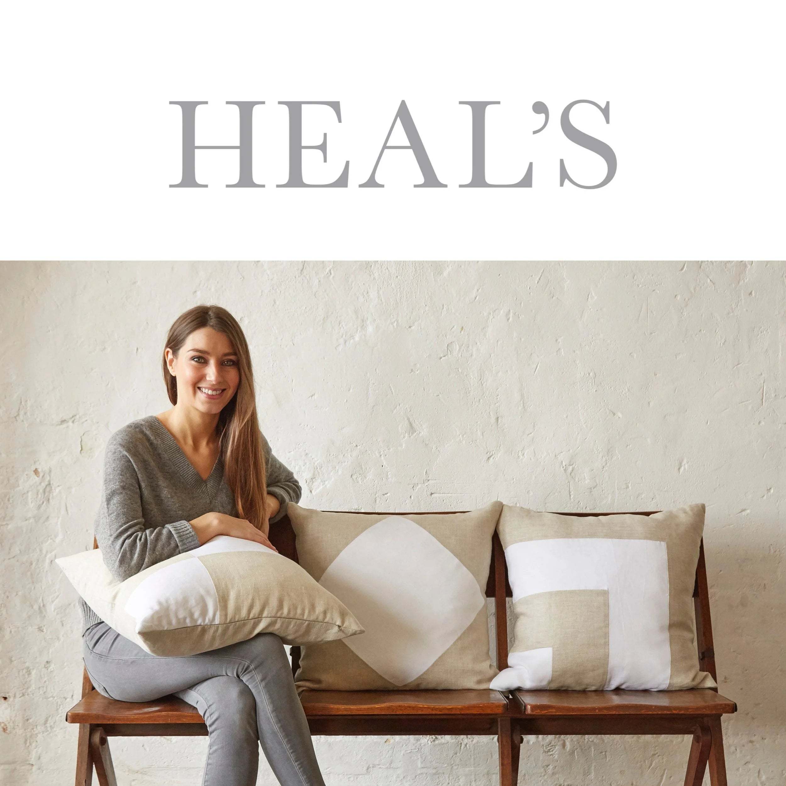 EXCLUSIVE RANGE                                                                FOR HEALS OF LONDON